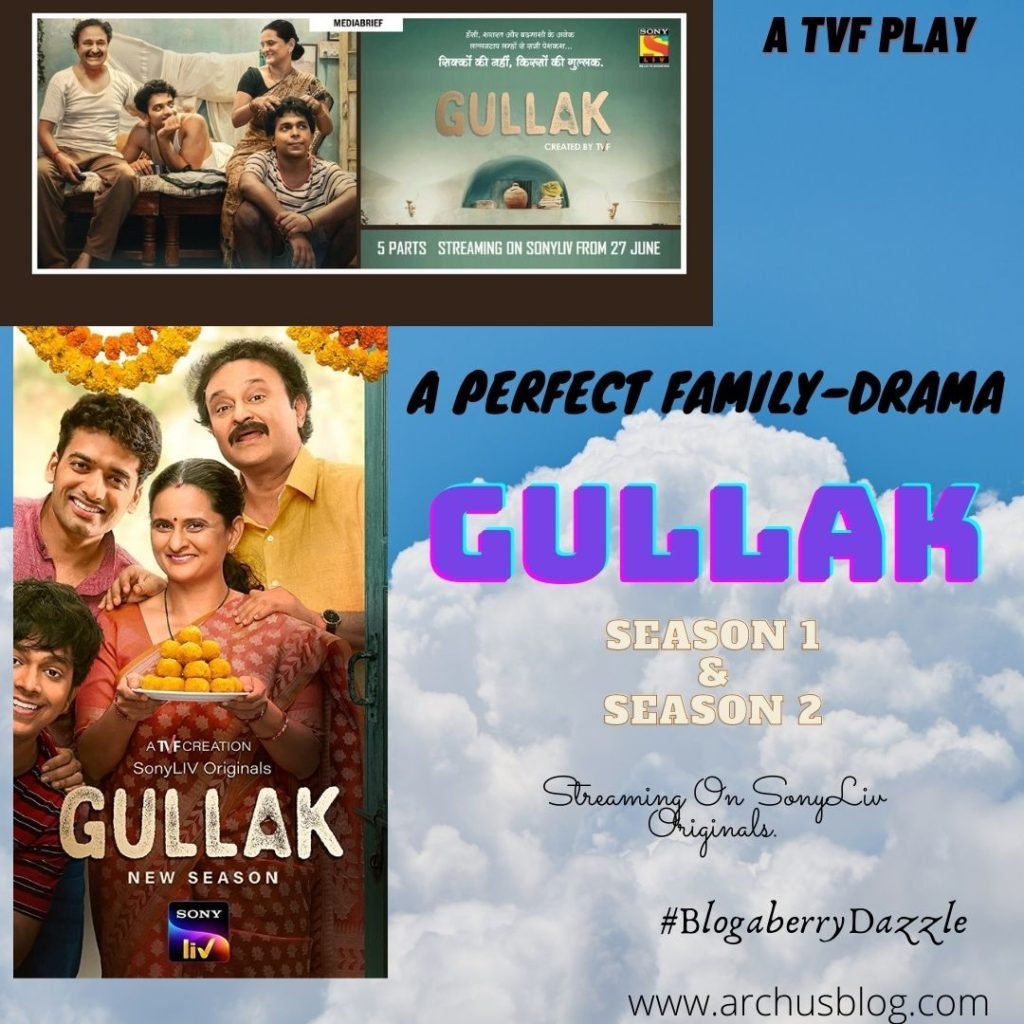 Family Drama Gullak Season1  & Season 2 
