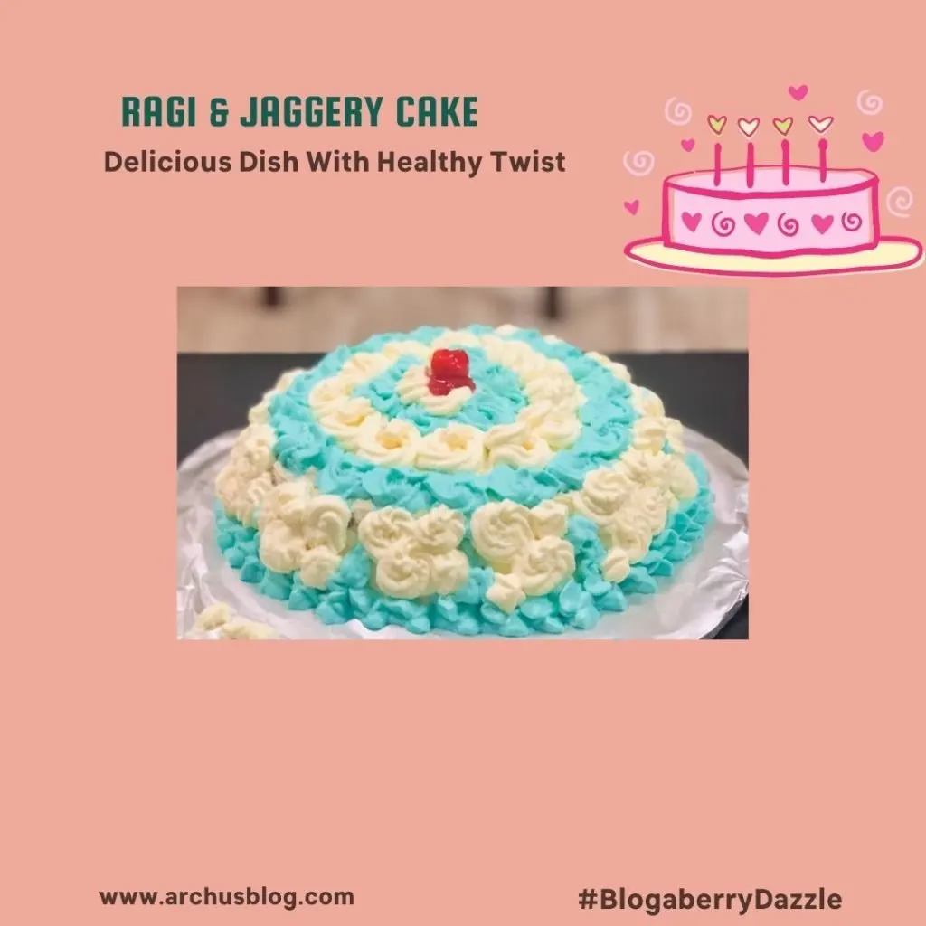 delicious dish with healthy twist Ragi -Jaggery Cake

